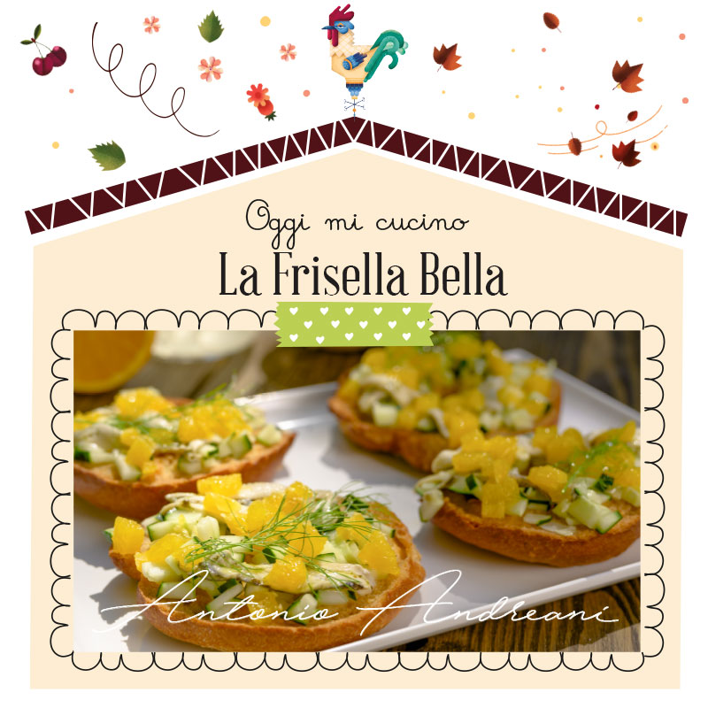 AGOSTO: la Frisella Bella